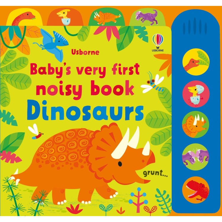 Usborne Baby's Very First Noisy Book Dinosaurs