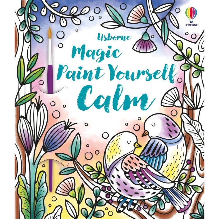 Usborne Magic Paint Yourself Calm Book